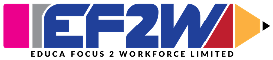 EF2W - Educa Focus 2 Workforce Limited