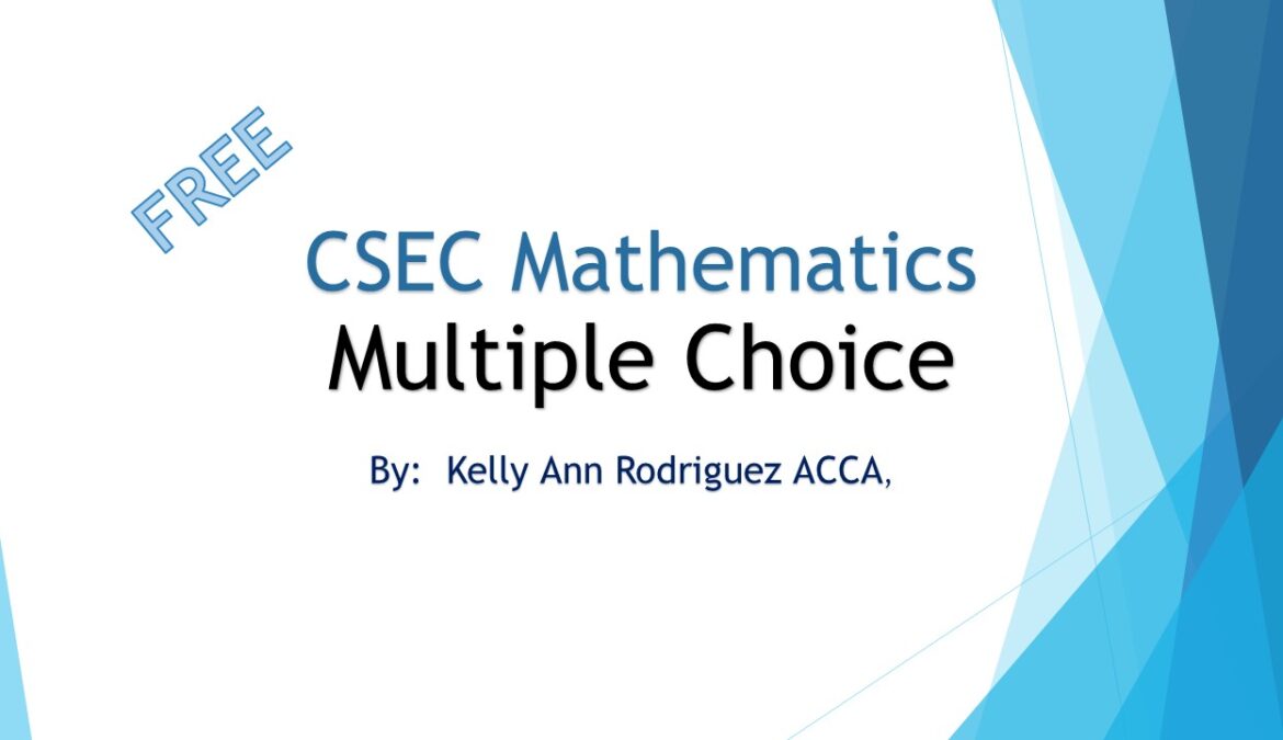 Mathematics (CSEC) Quizzes
