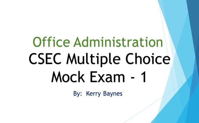 OA (CSEC) – Multiple Choice Mock Exam 1