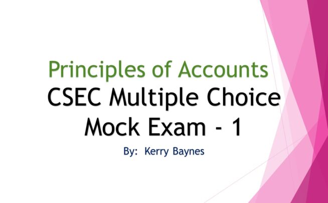 POA (CSEC) – Multiple Choice Mock Exam 1