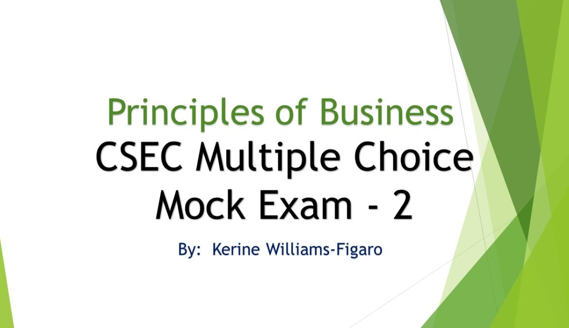 POB (CSEC) – Multiple Choice Mock Exam 2